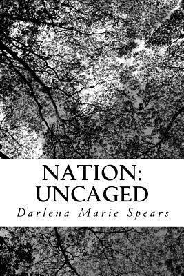 Nation: Uncaged 1