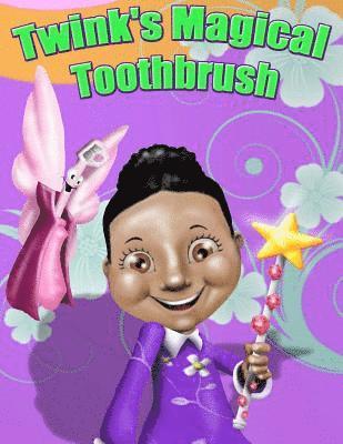 Jasmine Powell - Twink's Magical Toothbrush, Häftad