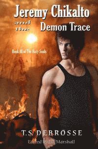 bokomslag Jeremy Chikalto and the Demon Trace