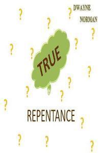 bokomslag True Repentance