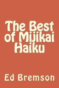 bokomslag The Best of Mijikai Haiku