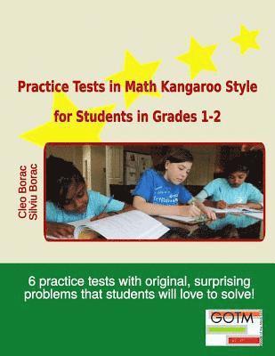Practice Tests in Math Kangaroo Style for Students in Grades 1-2