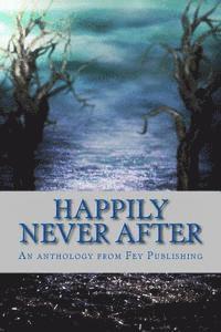 bokomslag Happily Never After