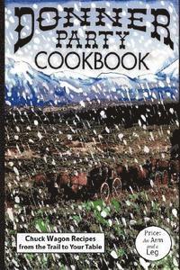 bokomslag Donner Party Cookbook