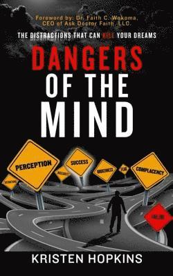 Kristen Danielle Hopkins - Dangers of the Mind..., Häftad