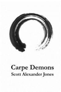 bokomslag Carpe Demons: A Poetry Collection