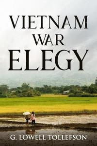 bokomslag Vietnam War Elegy