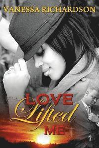 bokomslag Love Lifted Me