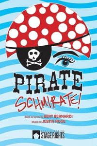 bokomslag Pirate Schmirate!