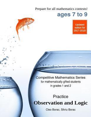 Practice Observation and Logic: Level 1 (ages 7 to 9) 1