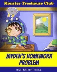 bokomslag Monster Tree House Club: Jayden's Homework Problem