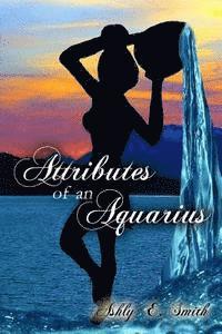 bokomslag Attributes of an Aquarius: Attributes of an Aquarius