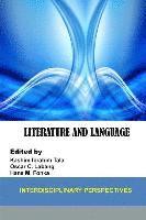 bokomslag Literature and Language: Interdisciplinary Perspectives