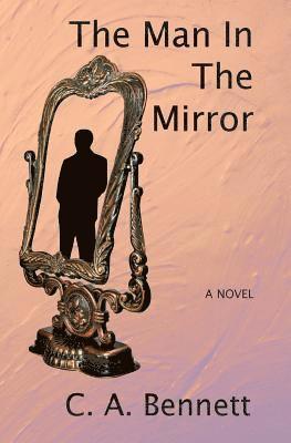 The Man in the Mirror: Thirteen Days, fourteen deaths, a few Senators, the Godfather, a Chief of Police, a Defense Contractor, a few 9 Millim 1