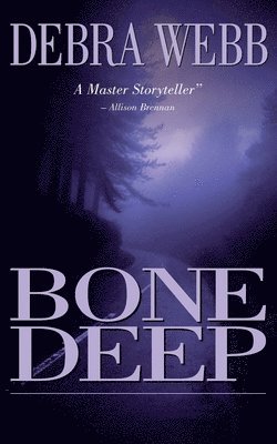 Bone Deep 1