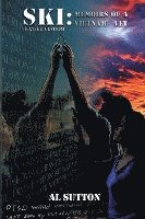 Ski: Memoirs of a Vietnam Vet