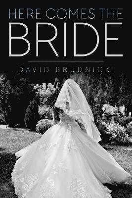 Here Comes the Bride 1