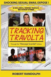 bokomslag Tracking Travolta: Through The 'Massage Scandal' & More