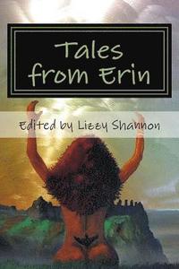 bokomslag Tales from Erin: An Anthology of Rare Irish Legends