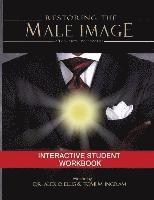 bokomslag Restoring the Male Image Student Workbook