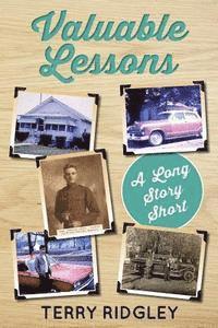 bokomslag Valuable Lessons: A Long Story Short