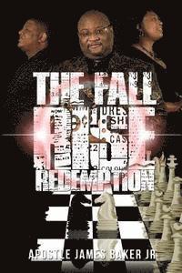 The Fall Rise & Redemption 1