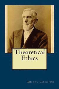 bokomslag Theoretical Ethics