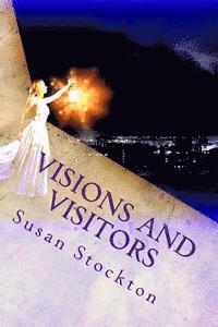 bokomslag Visions and Visitors: Memoir of a Psychic