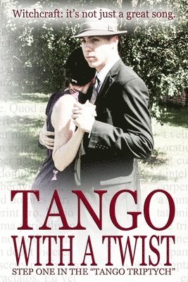 John Robert Mack - Tango with a Twist (Special Edition), Häftad