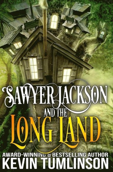 Kevin Tumlinson - Sawyer Jackson and the Long Land, Häftad