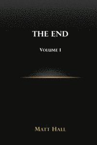 bokomslag The End: Volume 1