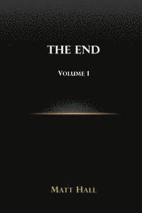 The End: Volume 1
