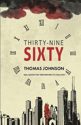 Tom Johnson, Randal Powers - Thirty-Nine Sixty, Häftad