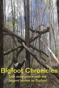 bokomslag Bigfoot Chronicles