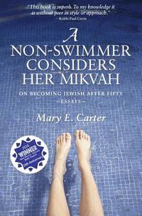 bokomslag A Non-Swimmer Considers Her Mikvah
