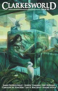 James Patrick Kelly, Caroline M. Yoachim - Clarkesworld Issue 95, Häftad