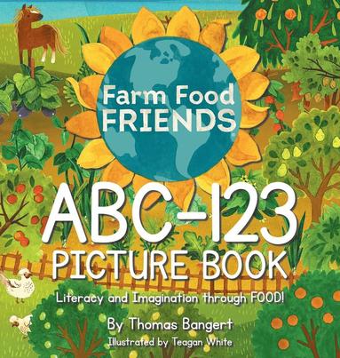 bokomslag FarmFoodFRIENDS ABC-123 Picture Book