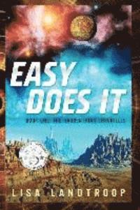 bokomslag Easy Does It: The Haurenthian Chronicles