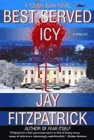 Best Served Icy: Revenge is a Dish Best Served Icy