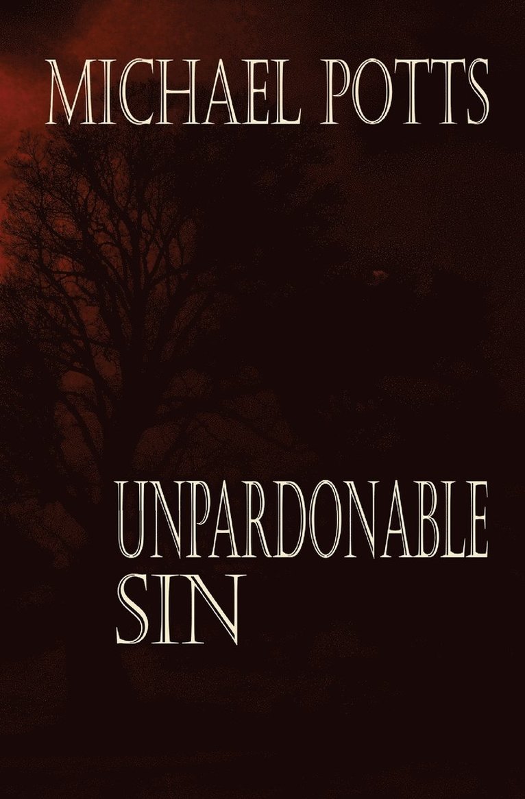Unpardonable Sin 1