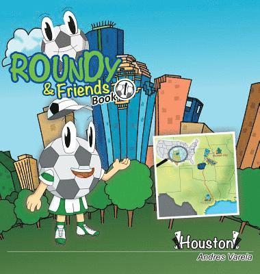 Roundy and Friends 1