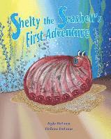bokomslag Shelty the Seashell's First Adventure
