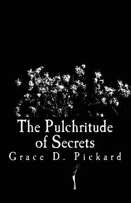 bokomslag The Pulchritude of Secrets