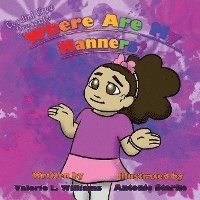 Valerie L. Williams, Valerie L Williams - Where are my manners?, Häftad