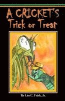 bokomslag A Cricket's Trick or Treat