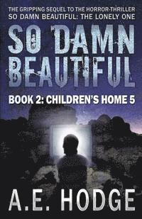bokomslag So Damn Beautiful: Children's Home 5
