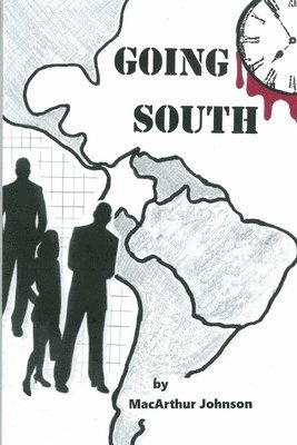 MacArthur Johnson - Going South, Häftad