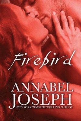 Annabel Joseph - Firebird, Häftad