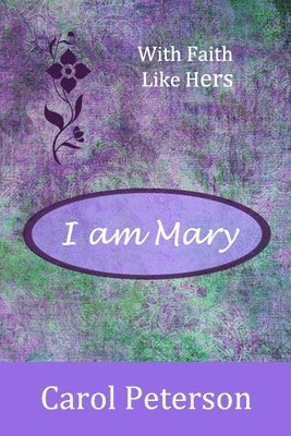 I am Mary 1