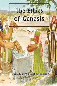 bokomslag The Ethics of Genesis